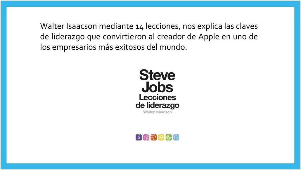 Lecciones De Liderazgo Steve Jobs Resumen