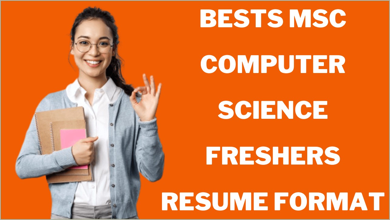 Msc Computer Science Fresher Resume Sample