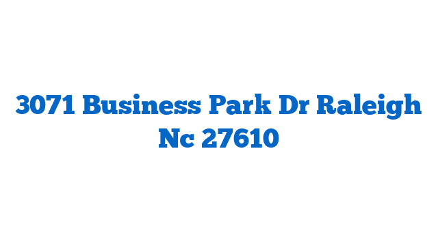 3071 Business Park Dr Raleigh Nc 27610