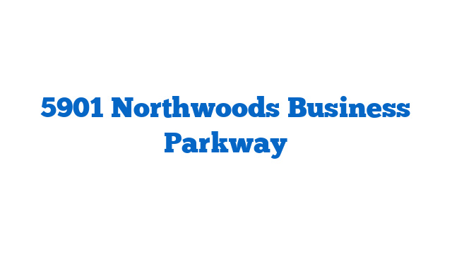 5901 Northwoods Business Parkway
