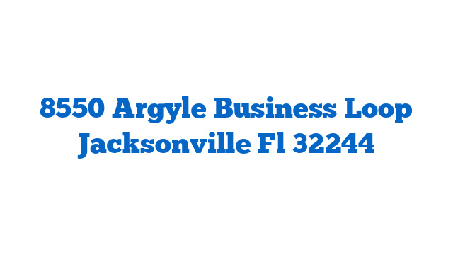 8550 Argyle Business Loop Jacksonville Fl 32244