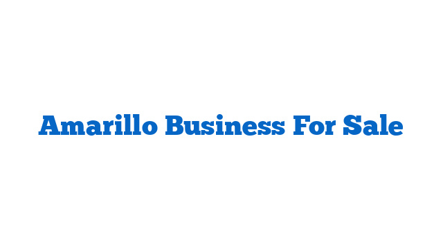 Amarillo Business For Sale