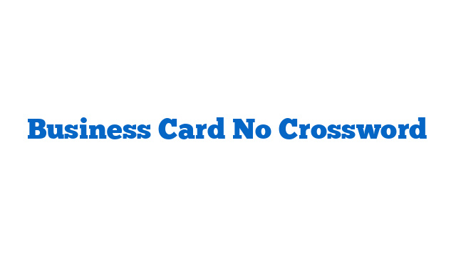 Business Card No Crossword