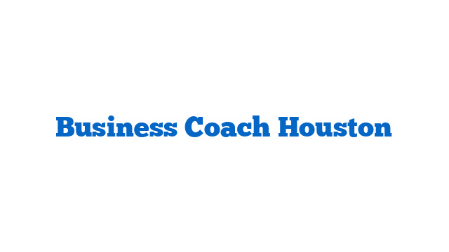Business Coach Houston