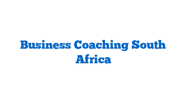 Business Coaching South Africa