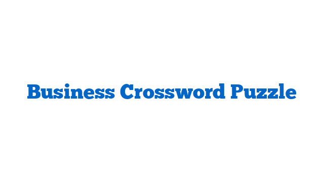 Business Crossword Puzzle