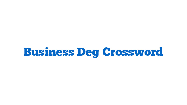 Business Deg Crossword