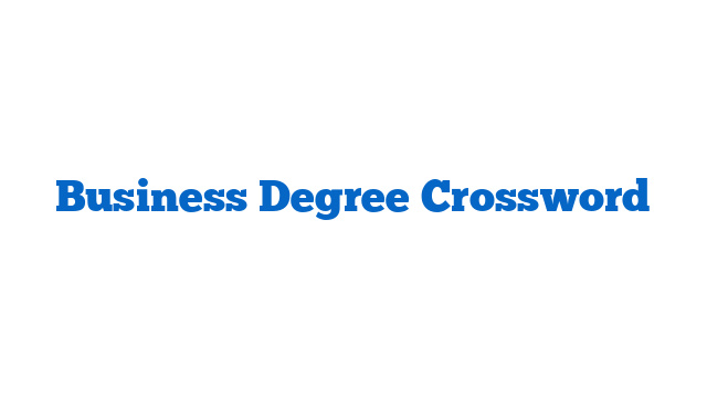 Business Degree Crossword