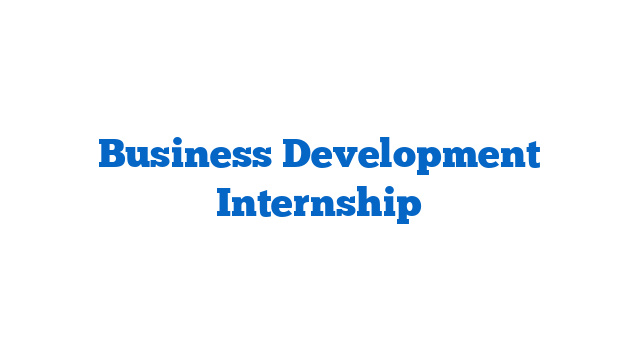 Business Development Internship