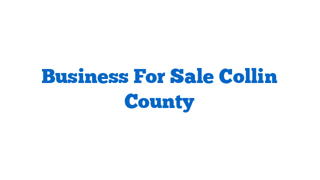 Business For Sale Collin County