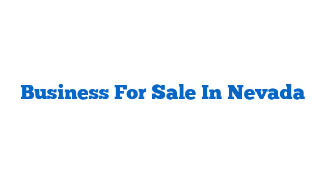 Business For Sale In Nevada