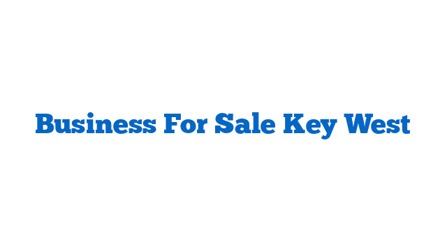Business For Sale Key West