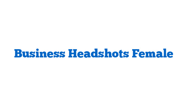 Business Headshots Female