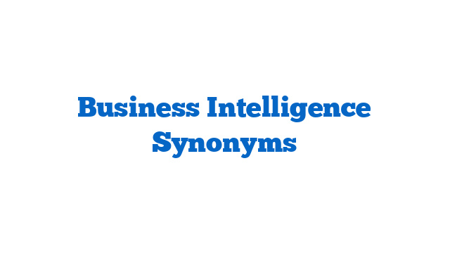 Business Intelligence Synonyms