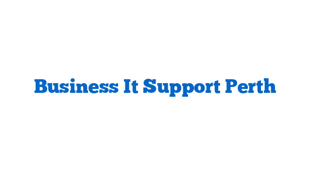 Business It Support Perth