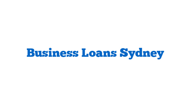 Business Loans Sydney
