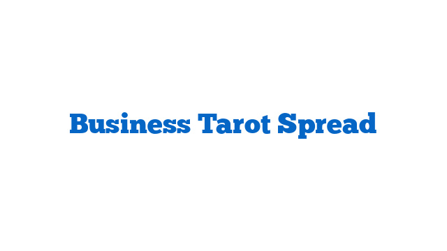Business Tarot Spread