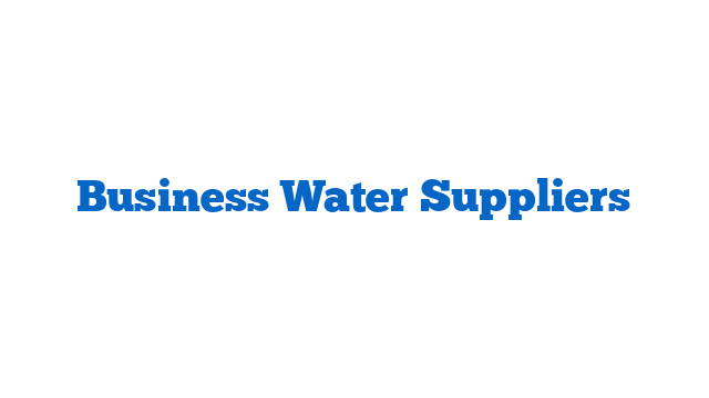 Business Water Suppliers