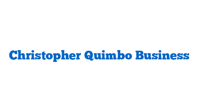 Christopher Quimbo Business