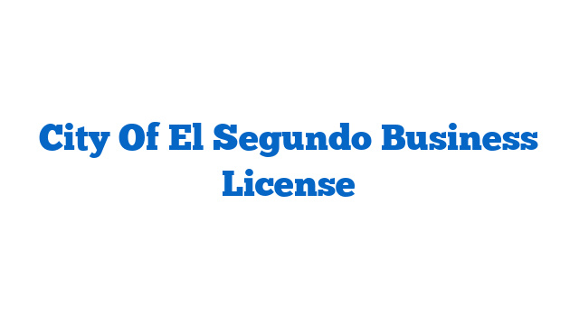 City Of El Segundo Business License