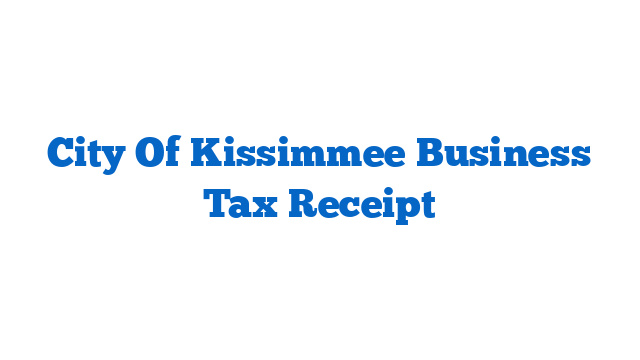 City Of Kissimmee Business Tax Receipt