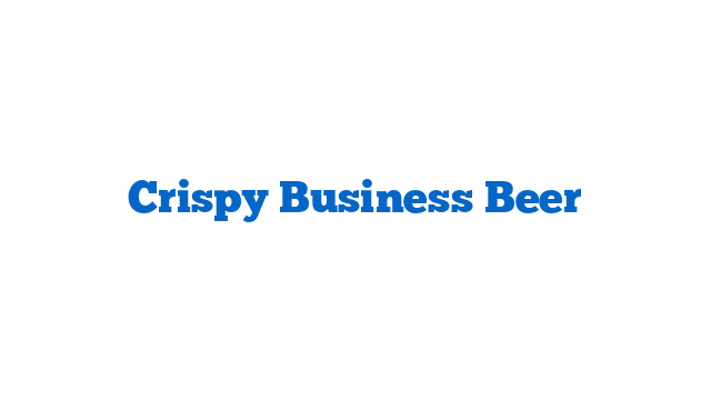 Crispy Business Beer