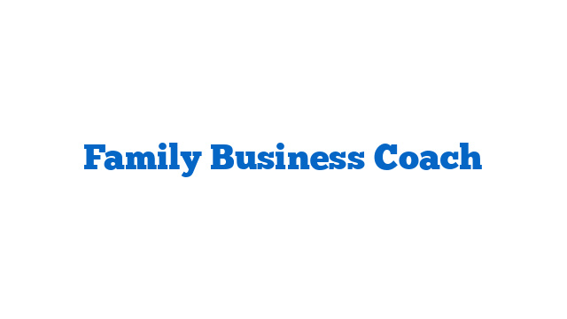 Family Business Coach
