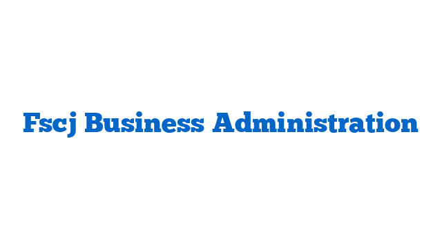 Fscj Business Administration