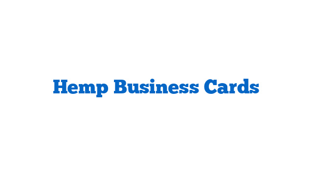 Hemp Business Cards