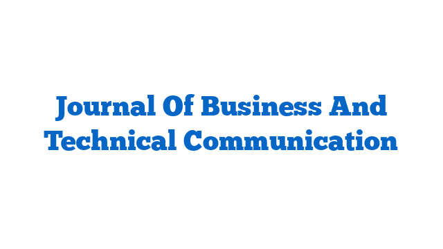 Journal Of Business And Technical Communication