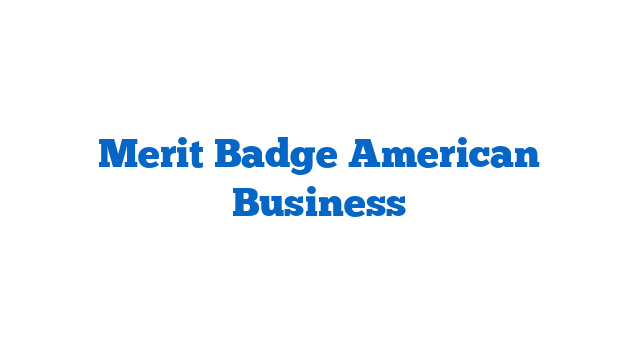 Merit Badge American Business