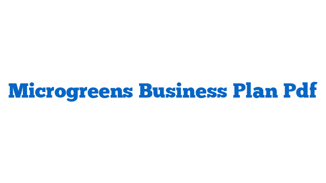 Microgreens Business Plan Pdf