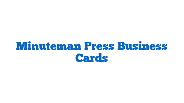 Minuteman Press Business Cards