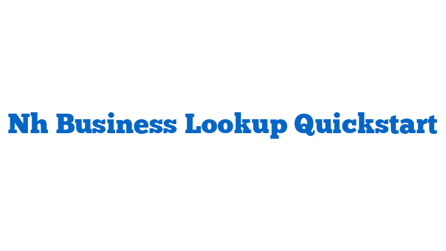 Nh Business Lookup Quickstart