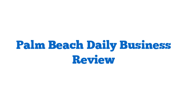 Palm Beach Daily Business Review