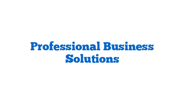 Professional Business Solutions