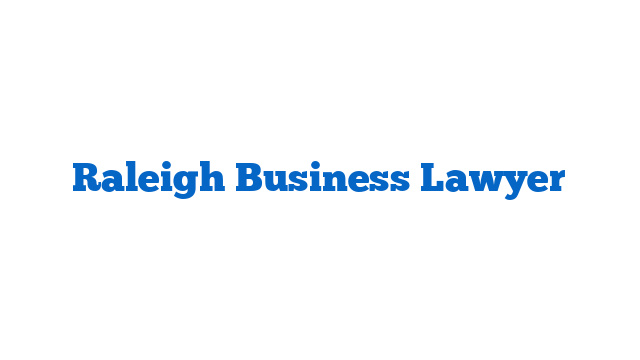 Raleigh Business Lawyer