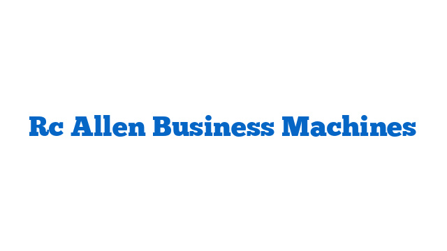 Rc Allen Business Machines