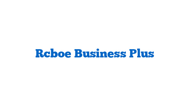 Rcboe Business Plus