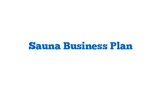 Sauna Business Plan