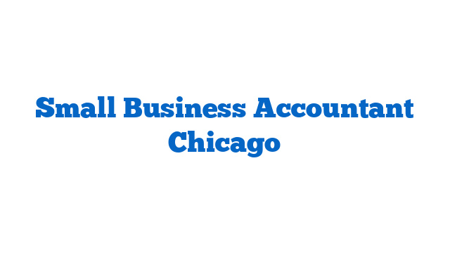 Small Business Accountant Chicago