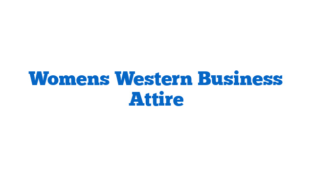 Womens Western Business Attire